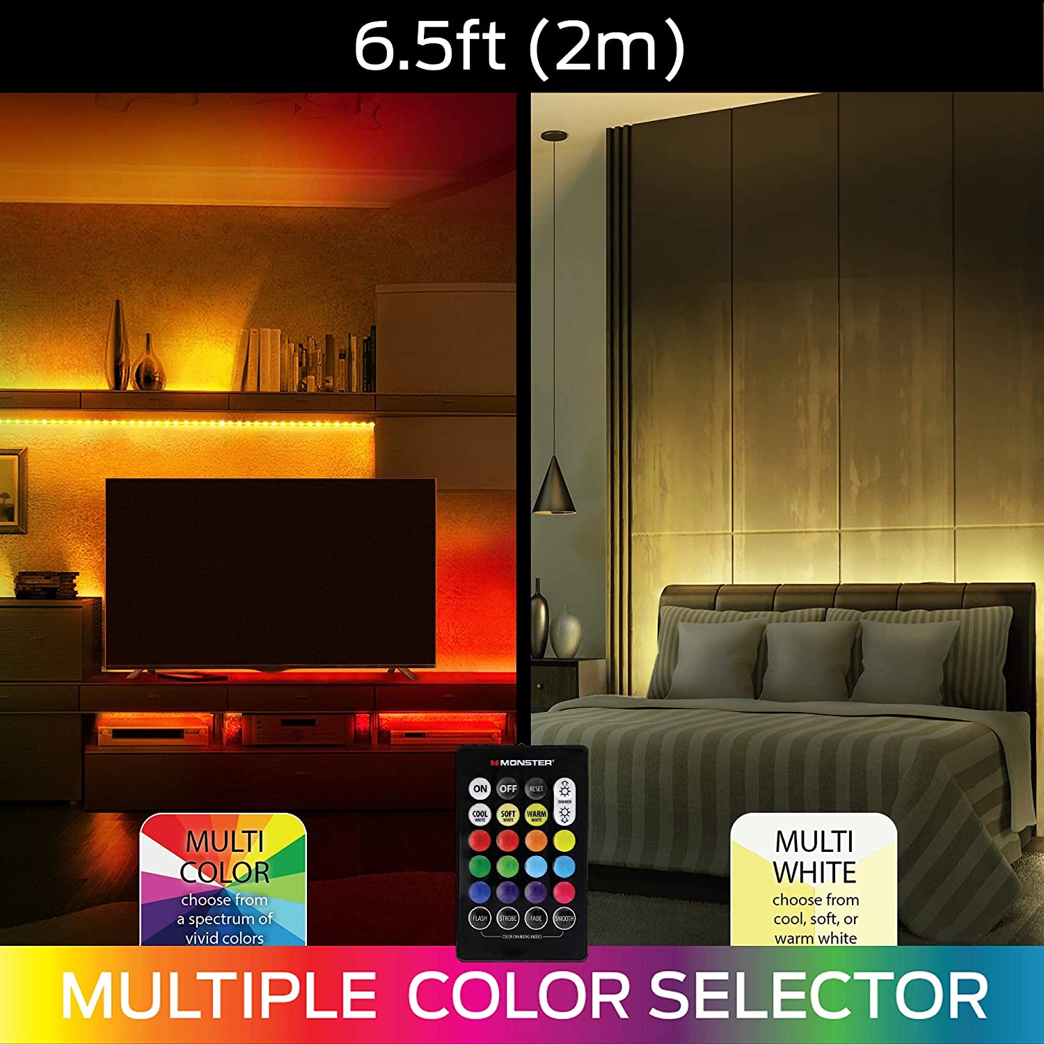 MONSTER Multi Color / Multi White 6.5ft. LED Light Strip with remote