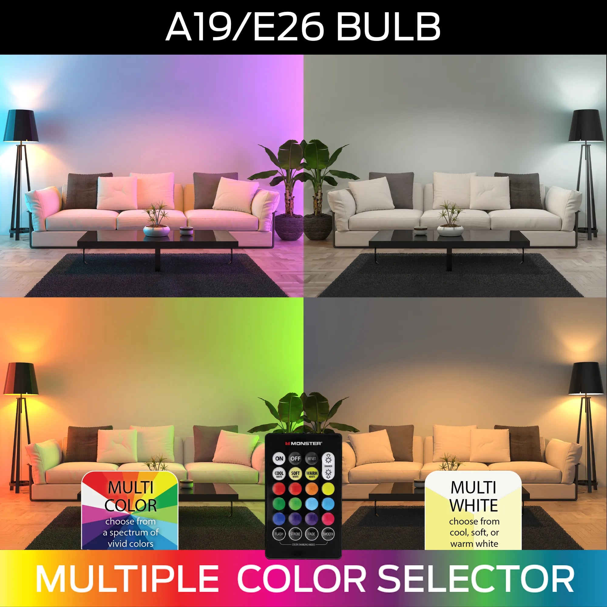 MONSTER Multi Color/ Multi White A19 LED Light Bulb with remote